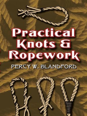cover image of Practical Knots and Ropework